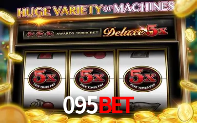 Descubra o Mundo do Cassino Online com 095Bet